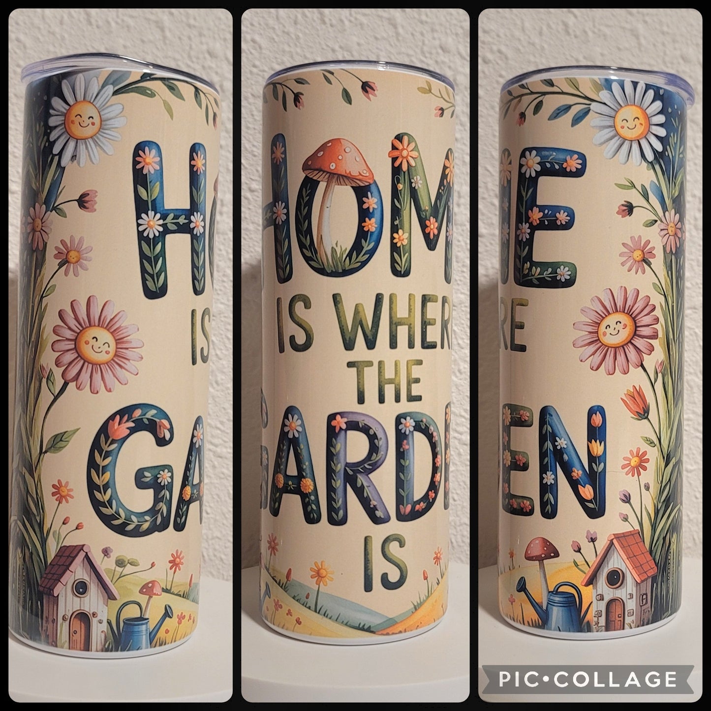Home Is Where The Garden Is Tumbler