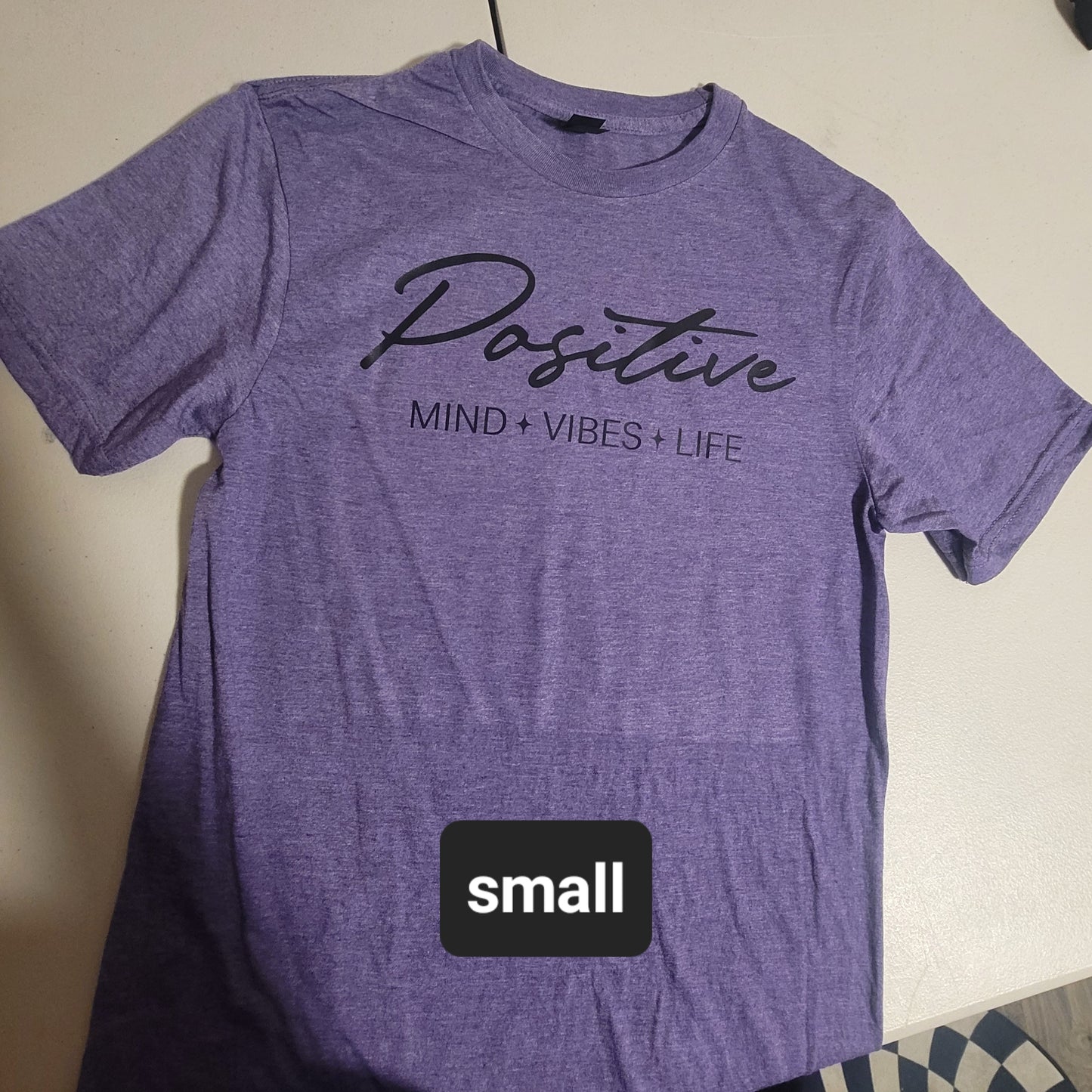 Positive Mind Vibes Life Tshirt - S