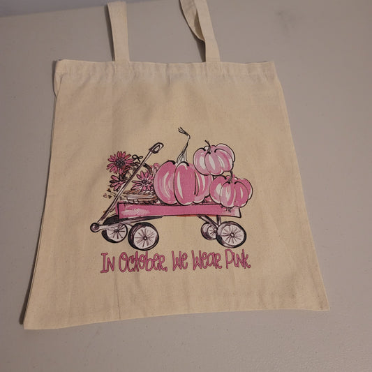 In October We Wear Pink Tote - Canvas