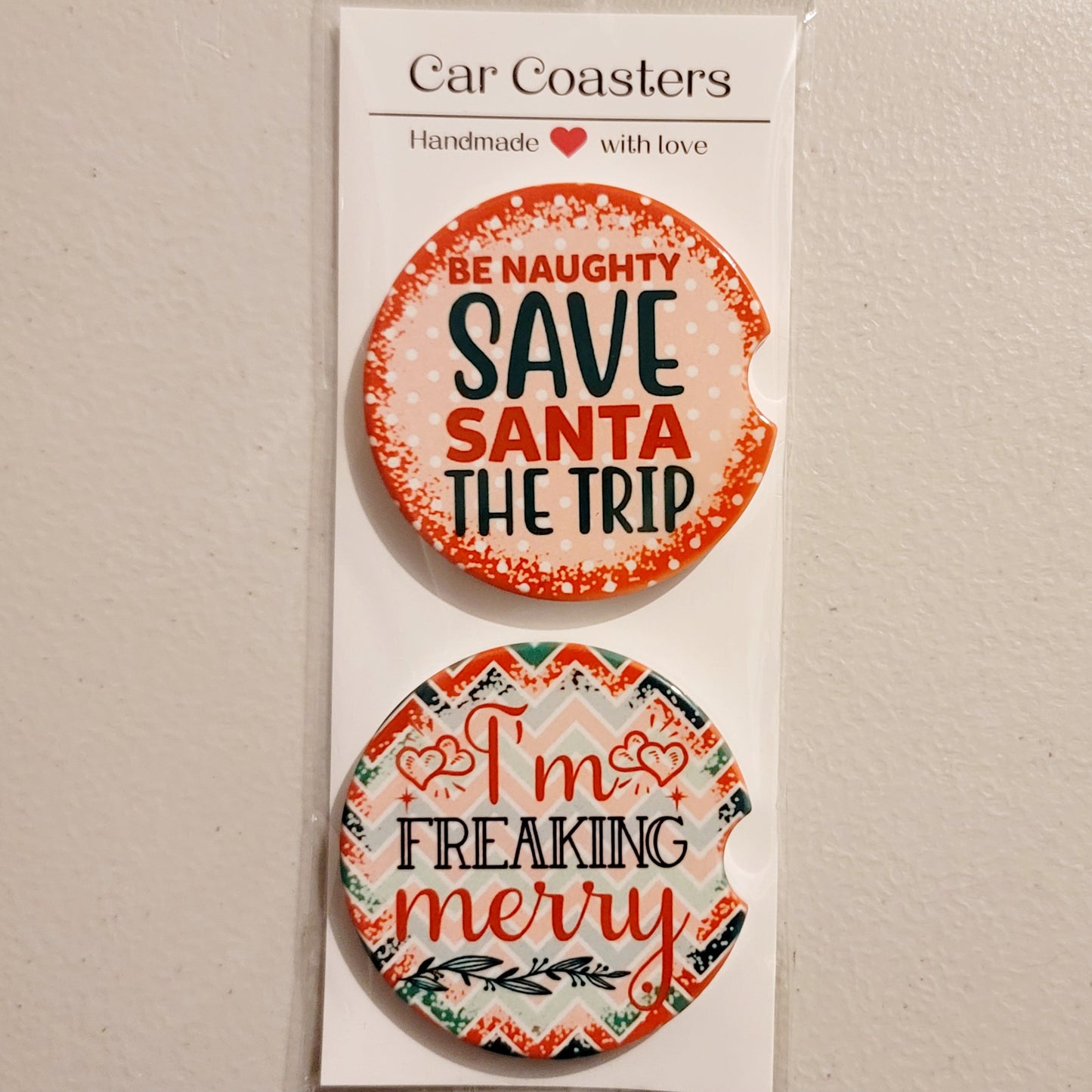 I'm Freaking Merry Car Coasters