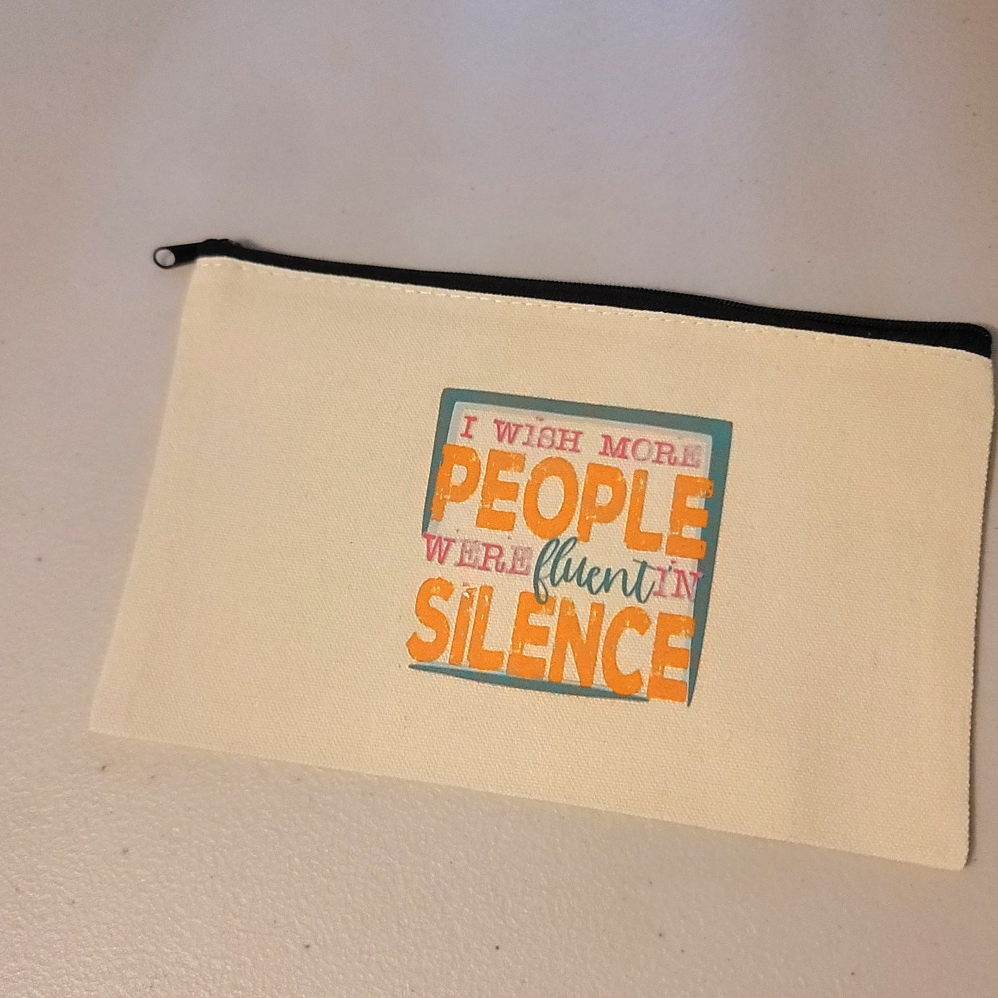 Fluent In Silence Zipper Pouch