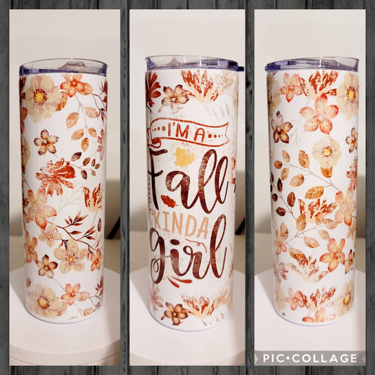 Fall Kinda Girl Tumbler