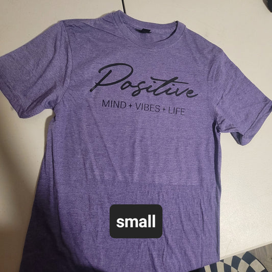 Positive Mind Vibes Life Tshirt - S