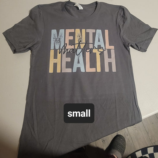 Mental Health Matters Tshirt - S