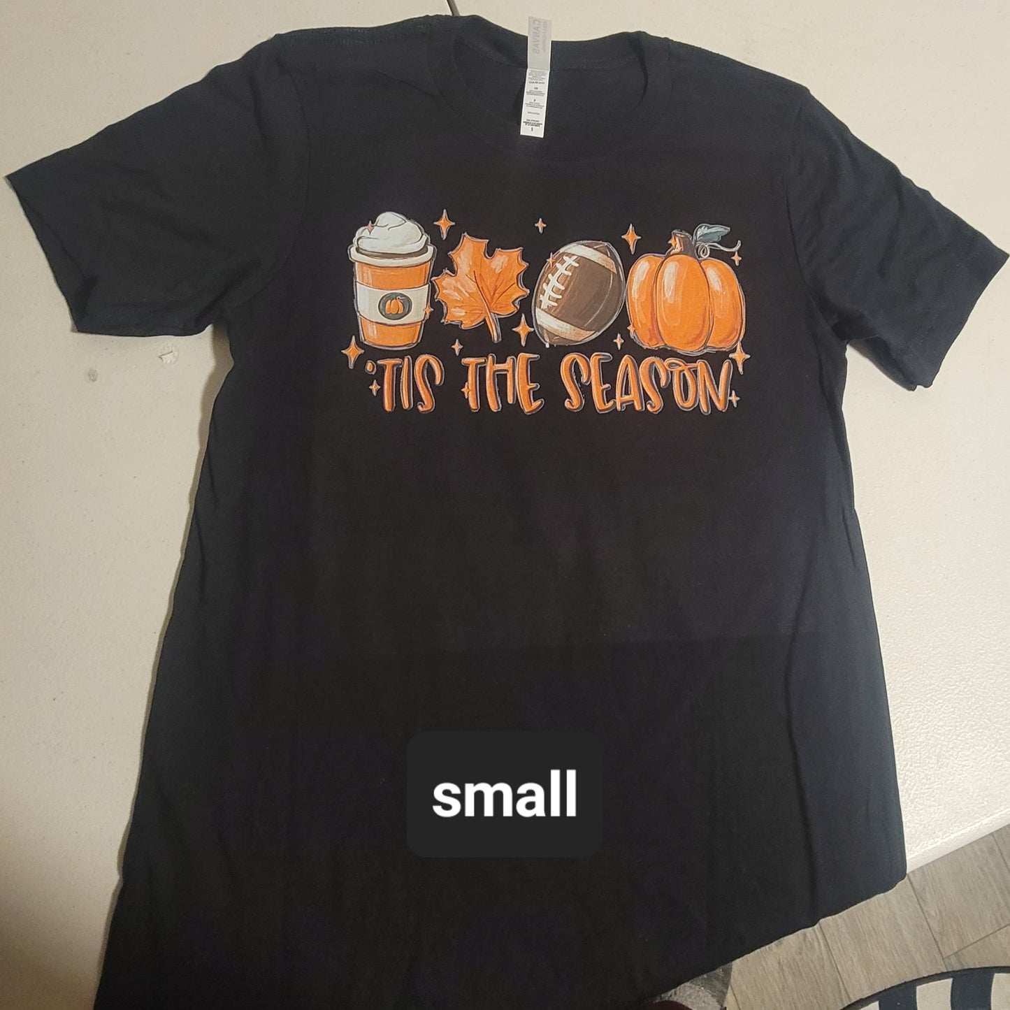 Tis The Season Fall Tshirt - S