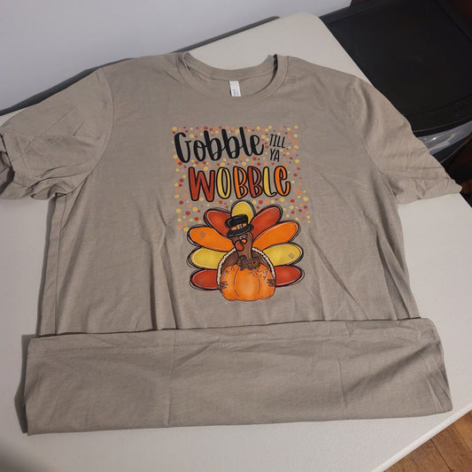 Gobble Till Ya Wobble Tshirt - XL